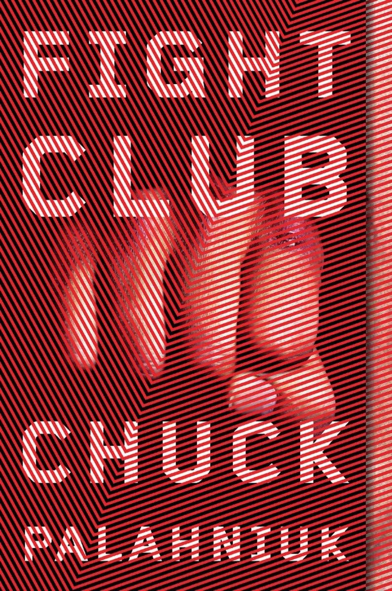 Fight Club by Chuck Palahniuk